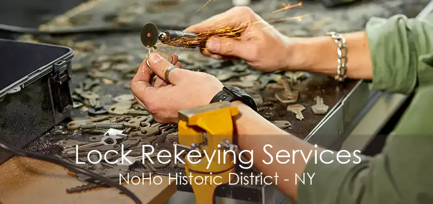 Lock Rekeying Services NoHo Historic District - NY