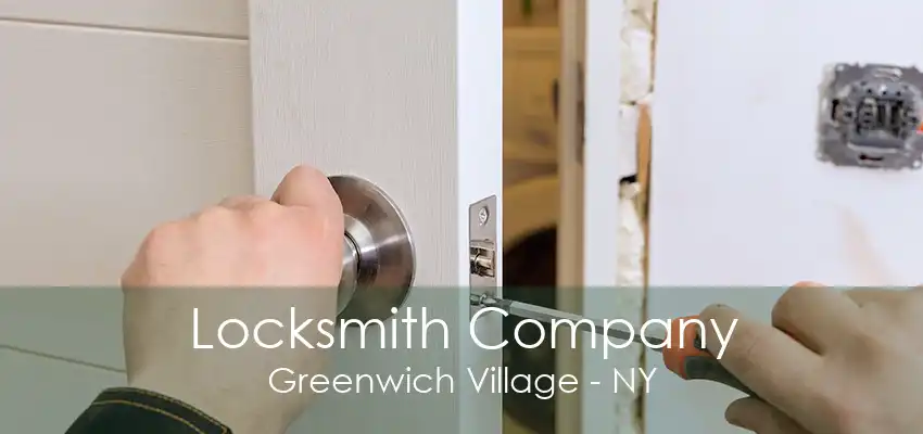 Locksmith Company Greenwich Village - NY