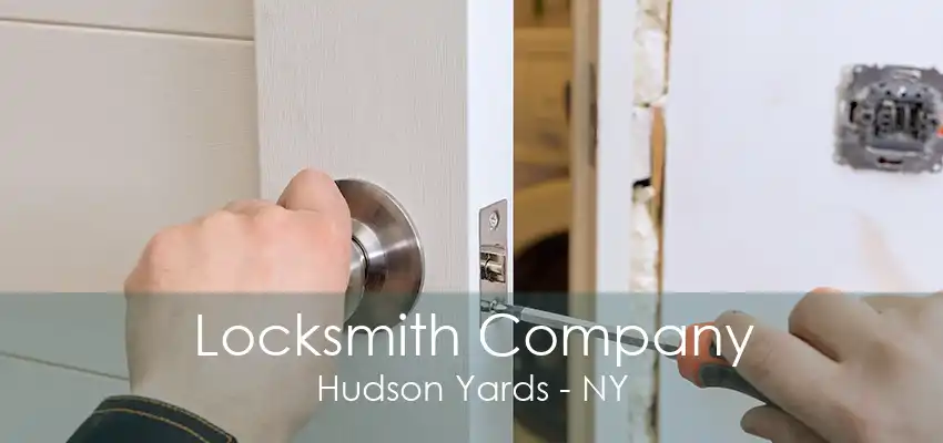 Locksmith Company Hudson Yards - NY