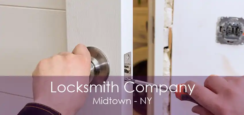 Locksmith Company Midtown - NY