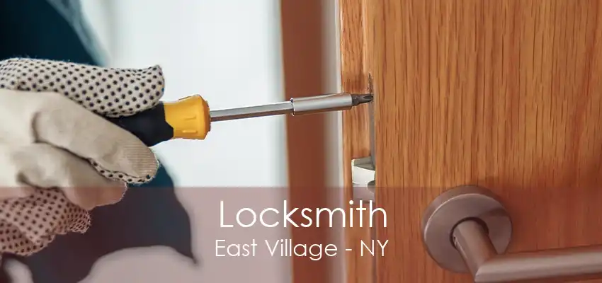 Locksmith East Village - NY