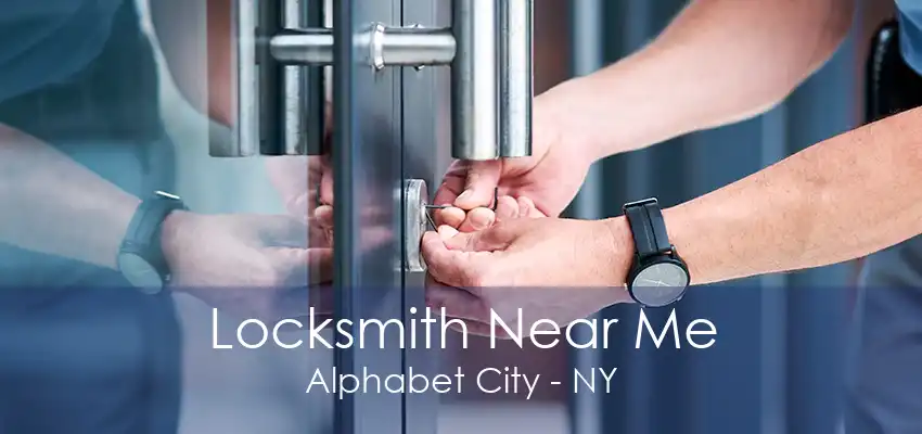 Locksmith Near Me Alphabet City - NY