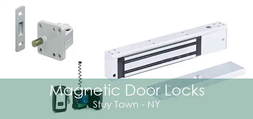 Magnetic Door Locks Stuy Town - NY