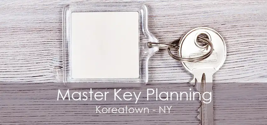 Master Key Planning Koreatown - NY