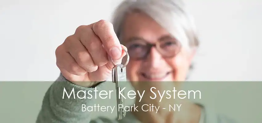 Master Key System Battery Park City - NY