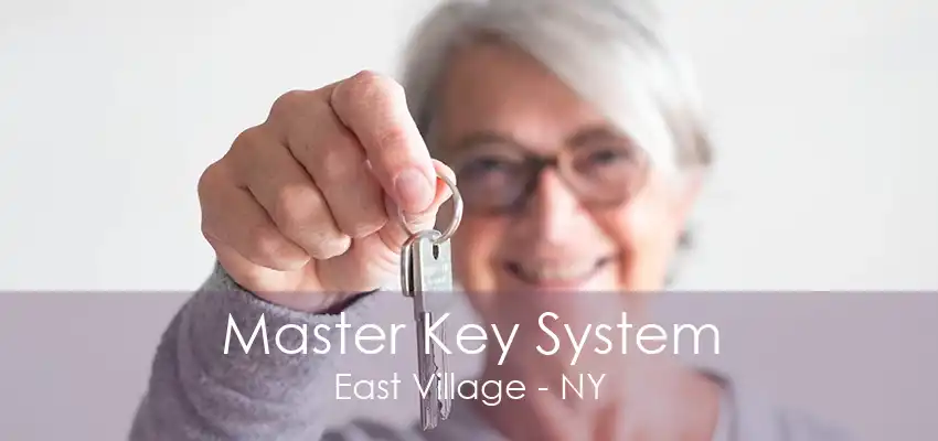 Master Key System East Village - NY