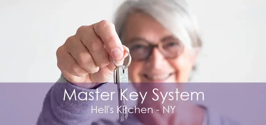 Master Key System Hell's Kitchen - NY