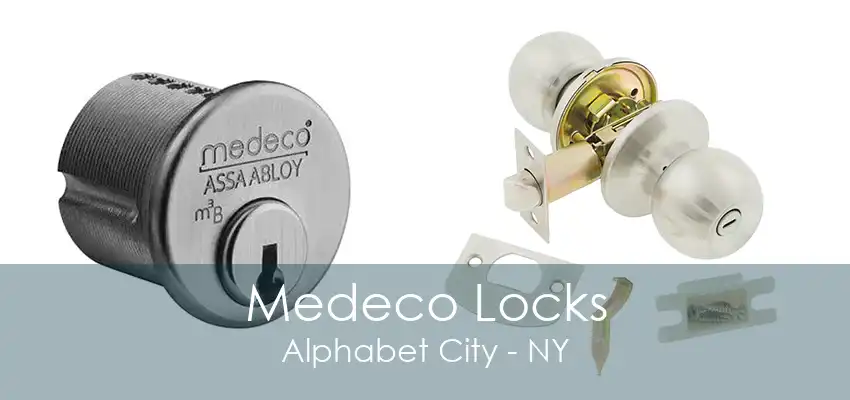 Medeco Locks Alphabet City - NY