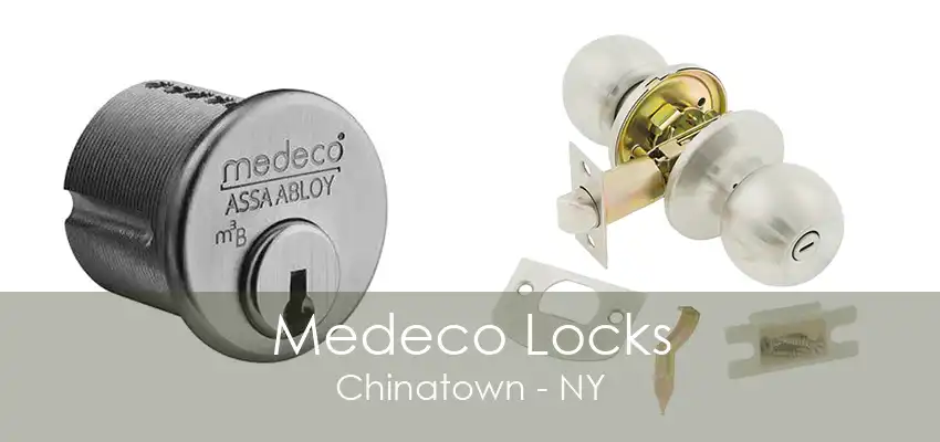 Medeco Locks Chinatown - NY