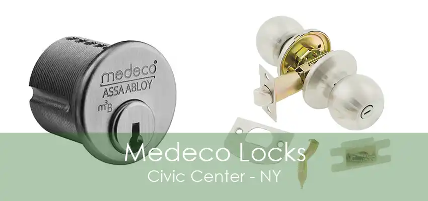 Medeco Locks Civic Center - NY