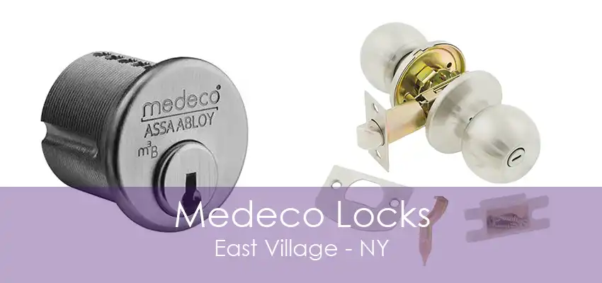 Medeco Locks East Village - NY