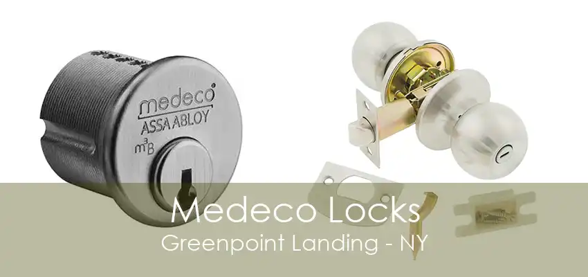 Medeco Locks Greenpoint Landing - NY