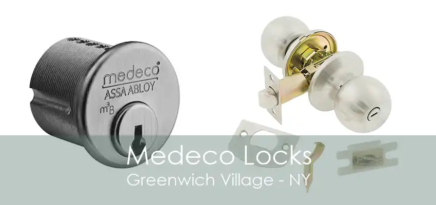 Medeco Locks Greenwich Village - NY