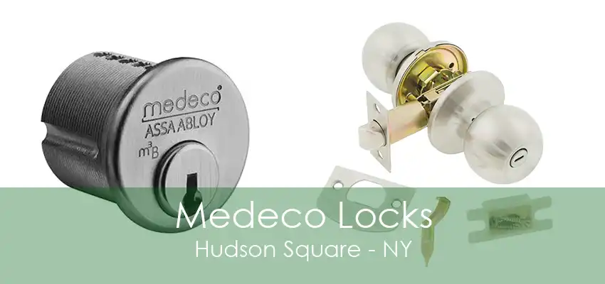 Medeco Locks Hudson Square - NY