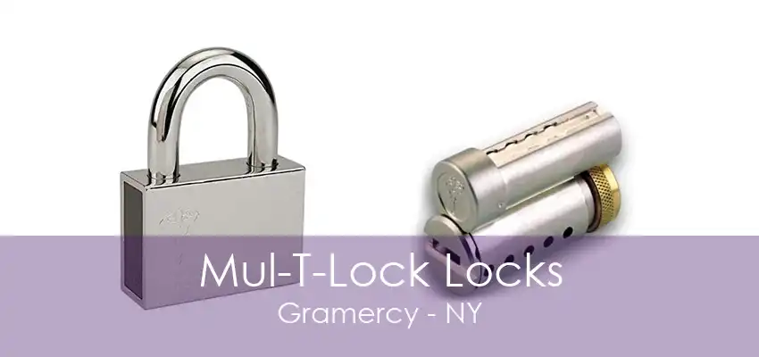 Mul-T-Lock Locks Gramercy - NY