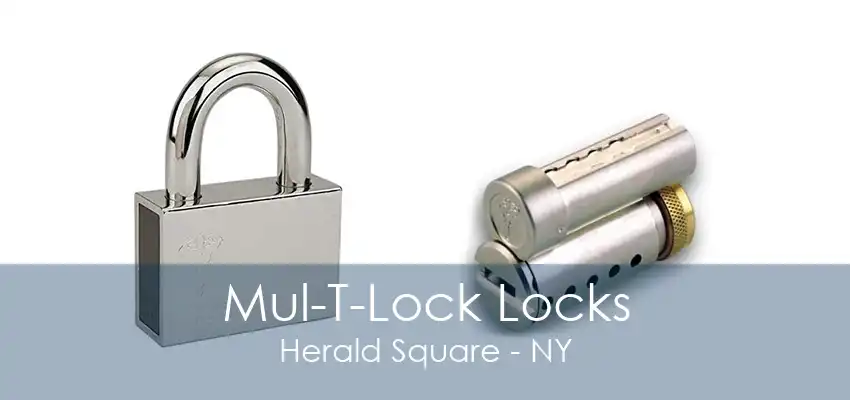 Mul-T-Lock Locks Herald Square - NY