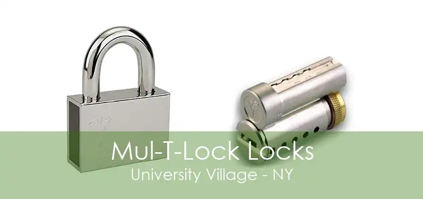 Mul-T-Lock Locks University Village - NY