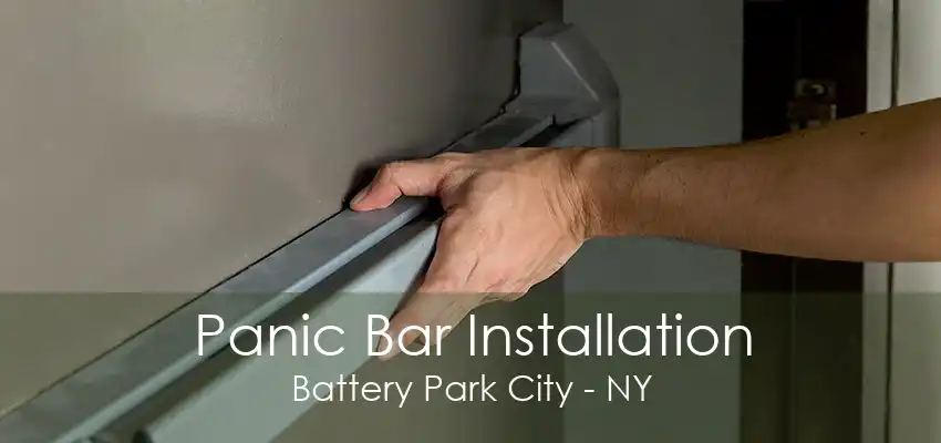 Panic Bar Installation Battery Park City - NY