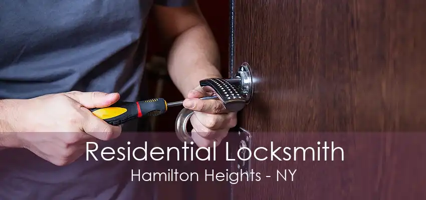 Residential Locksmith Hamilton Heights - NY