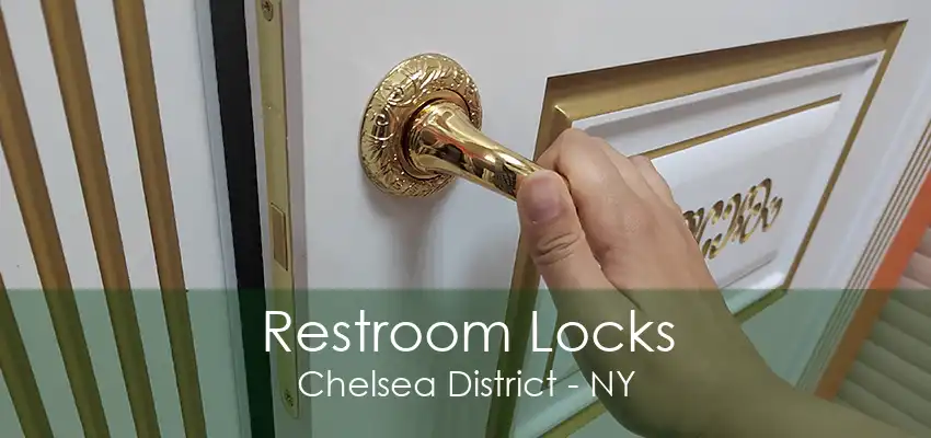 Restroom Locks Chelsea District - NY