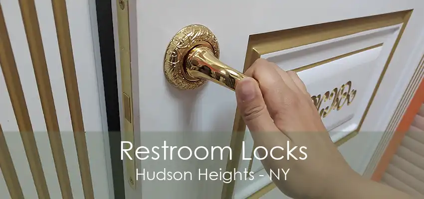 Restroom Locks Hudson Heights - NY