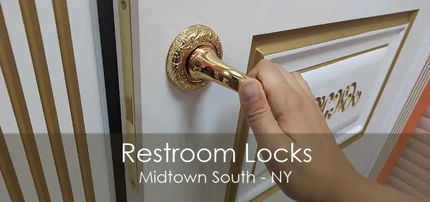 Restroom Locks Midtown South - NY