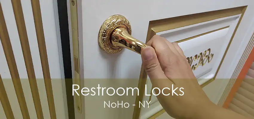 Restroom Locks NoHo - NY