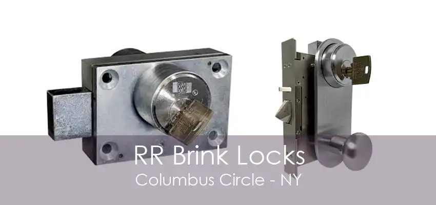 RR Brink Locks Columbus Circle - NY