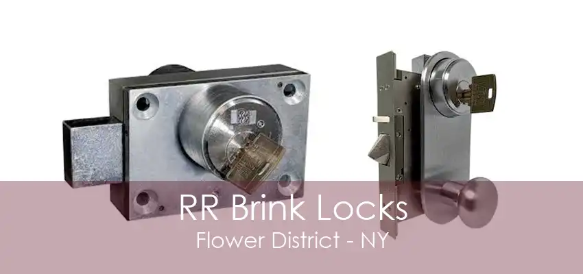 RR Brink Locks Flower District - NY