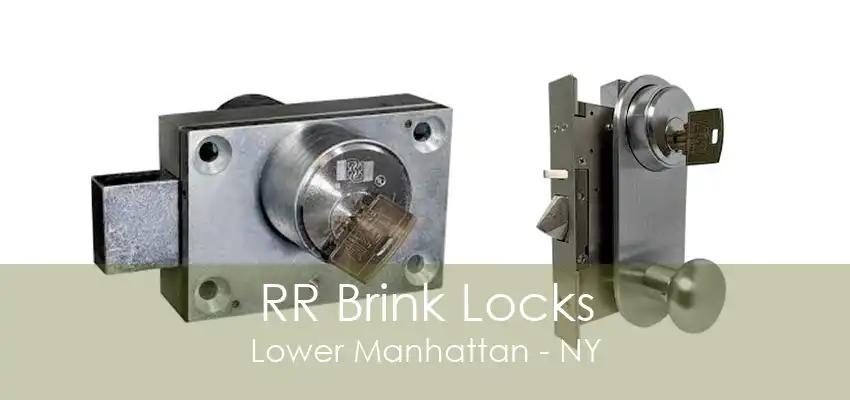 RR Brink Locks Lower Manhattan - NY