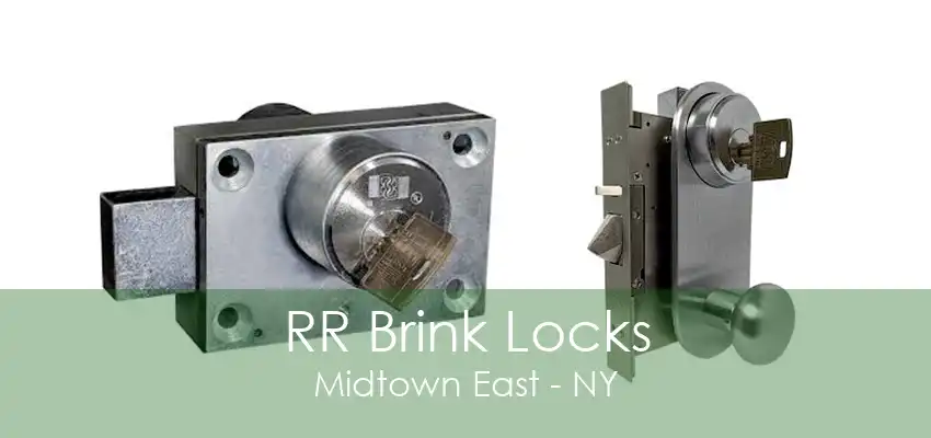 RR Brink Locks Midtown East - NY