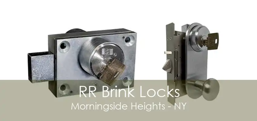 RR Brink Locks Morningside Heights - NY