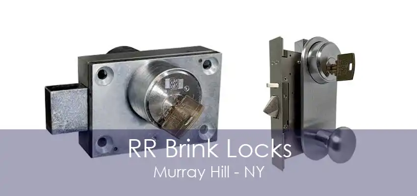 RR Brink Locks Murray Hill - NY