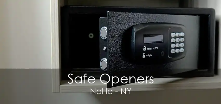 Safe Openers NoHo - NY