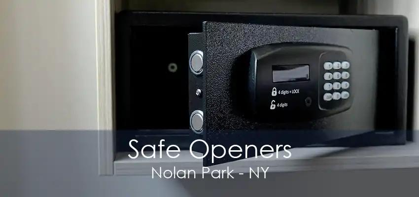 Safe Openers Nolan Park - NY