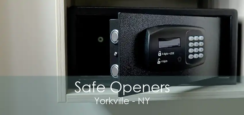 Safe Openers Yorkville - NY