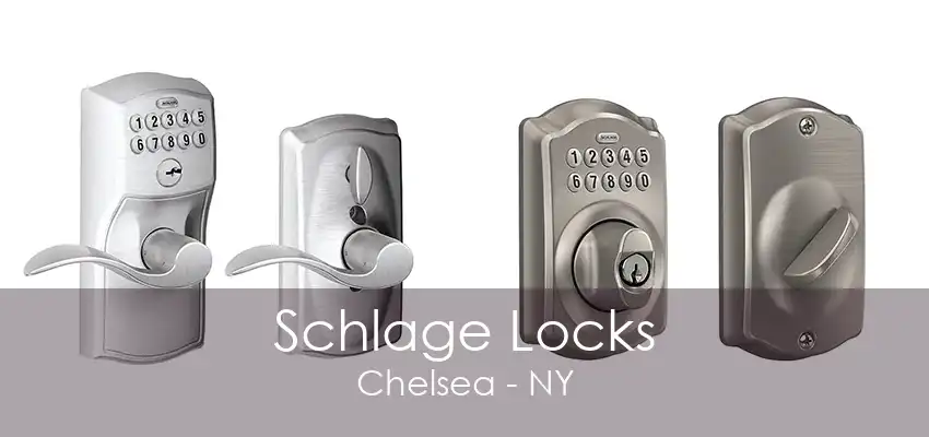 Schlage Locks Chelsea - NY