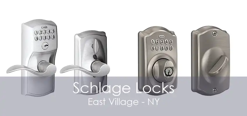 Schlage Locks East Village - NY