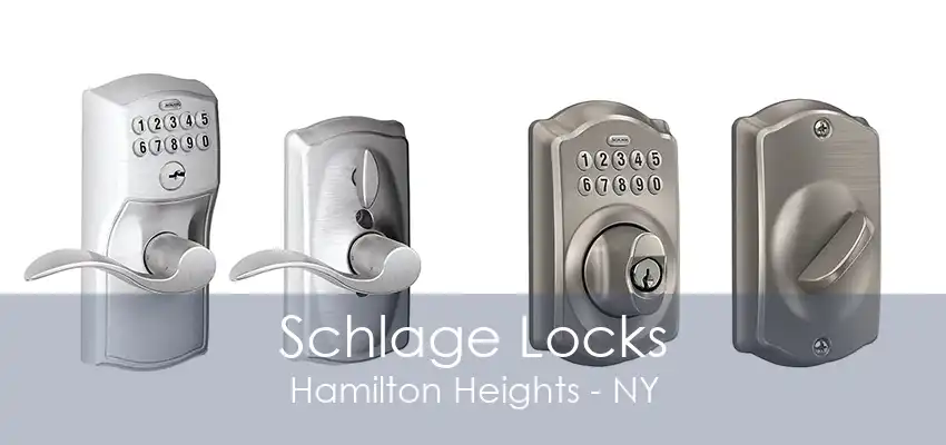 Schlage Locks Hamilton Heights - NY