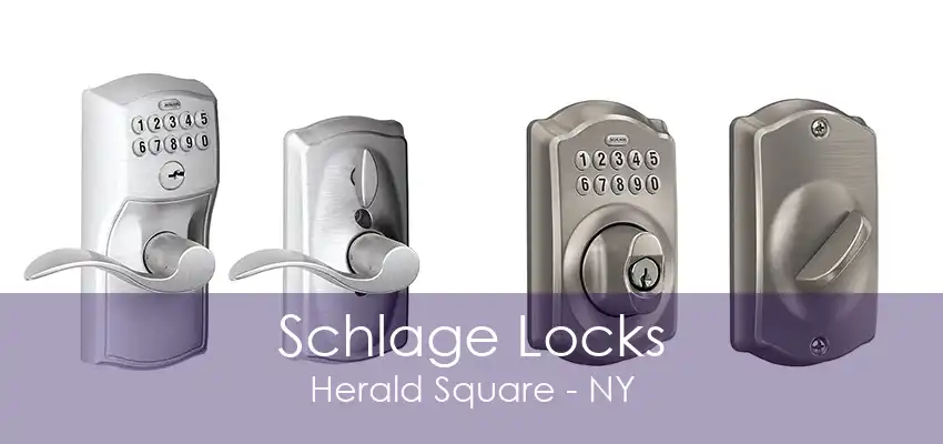 Schlage Locks Herald Square - NY