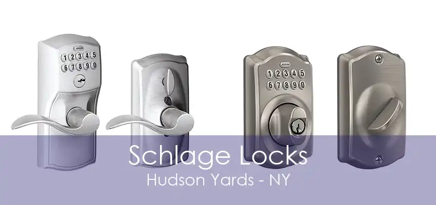 Schlage Locks Hudson Yards - NY