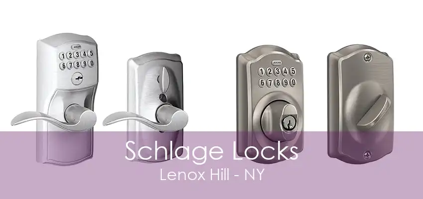 Schlage Locks Lenox Hill - NY