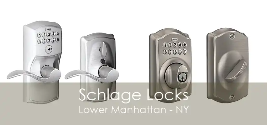 Schlage Locks Lower Manhattan - NY