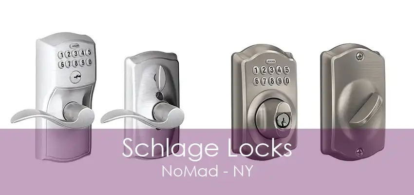 Schlage Locks NoMad - NY