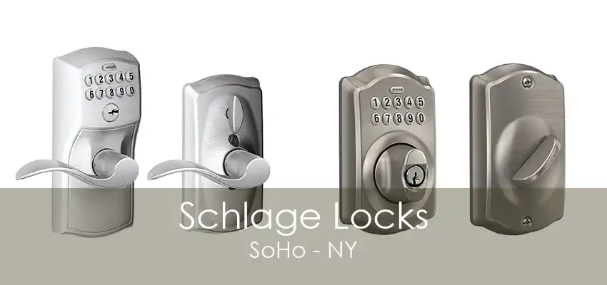 Schlage Locks SoHo - NY