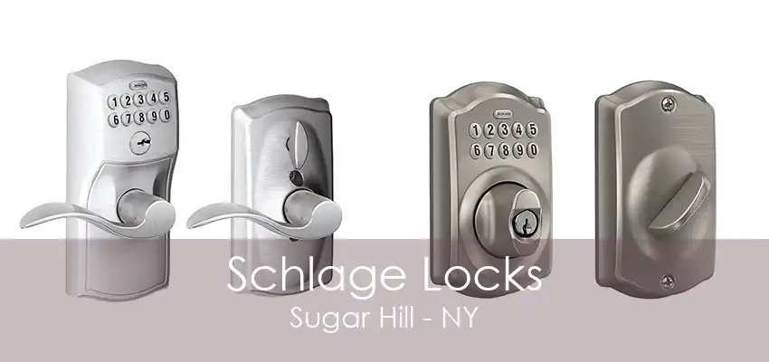 Schlage Locks Sugar Hill - NY