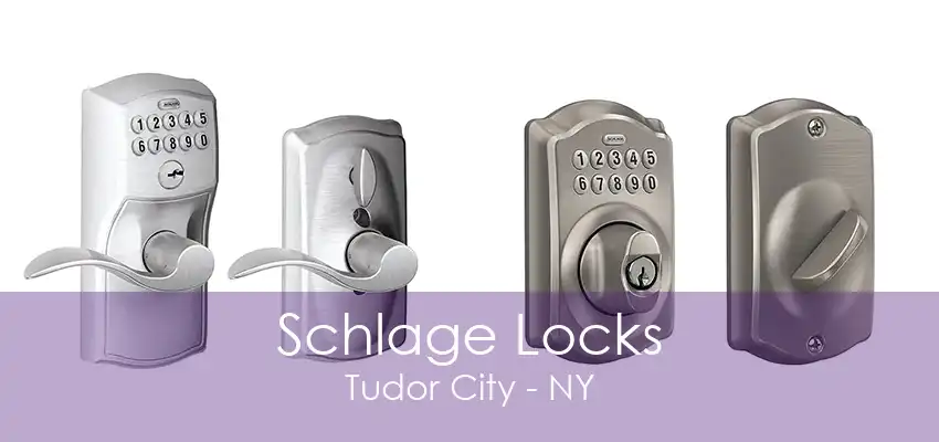 Schlage Locks Tudor City - NY