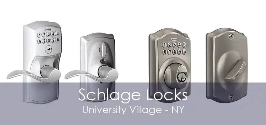 Schlage Locks University Village - NY