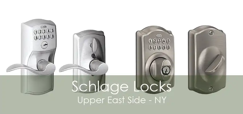 Schlage Locks Upper East Side - NY