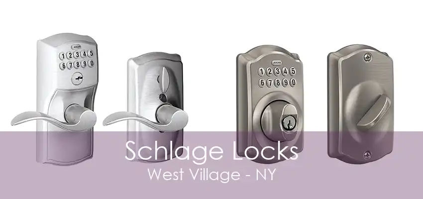 Schlage Locks West Village - NY